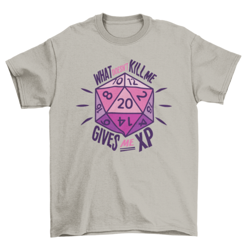 Role Playing Dice Quote T-shirt